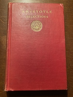 1938. Aristotle Selections [Hardcover] Aristotle; Edited By Ross, W.D.