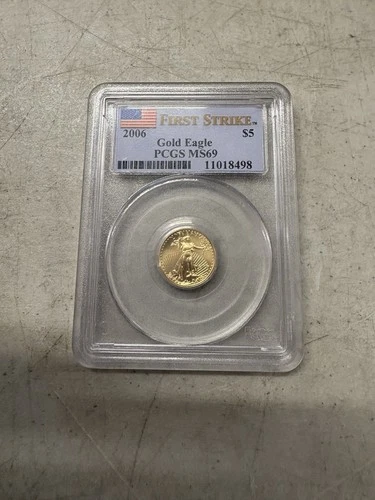 FIRST STRIKE 2006 1/10oz  5 Gold Eagle PCGS MS69