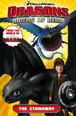 Dragons Riders of Berk: The Stowaway by Furman, Simon