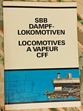 SBB Dampflokomotiven. Locomotives à vapeur CFF