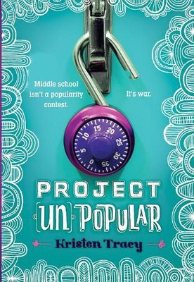 Kristen Tracy Project (Un)Popular Book #1 (Paperback) Project (Un)Popular