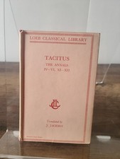 Tacitus: The Histories and The Annals, Vol. I...