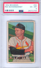 1952 Bowman #30 Red Schoendienst Cardinals HOF PSA 6 Centered
