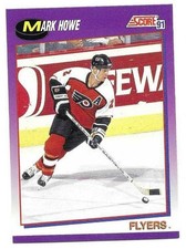 MARK HOWE 1991-92 SCORE CARD NM-MT CONDITION
