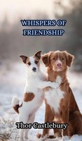 Thor Castlebury | Whispers Of Friendship | Buch | Englisch (2024)
