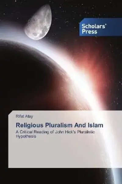 Rifat Atay | Religious Pluralism And Islam | Taschenbuch | Englisch-image