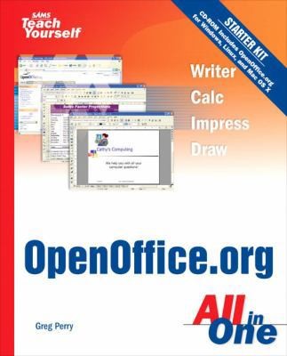 Sams Teach Yourself Openoffice.Org: All in One by Greg M. Perry;  Kenyon Brown
