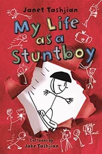 My Life as a Stuntboy by Janet Tashjian, Jake Tashjian