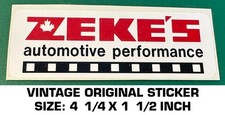 ZEKE'S AUTOMOTIVE PERFORMANCE - VINTAGE ORIGINAL DECAL STICKER - RACING