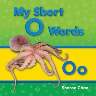 My Short O Words Paperback Sharon Coan