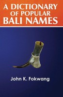 John K Fokwang | A Dictionary Of Popular Bali Names | Taschenbuch | Englisch