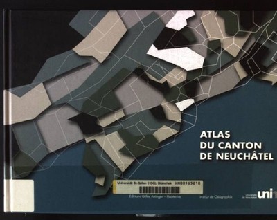 Atlas du canton de Neuchatel Da Cunha, Antonio: