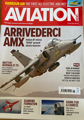 AVIATION THE PAST,PRESENT AND FUTURE OF FLIGHT JUNE 2024 MAGAZINE