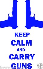 Keep Calm And Carry Guns High Quality Vinyl Decal Sticker Oracal Vinyl Keep Calm And Carry Guns High Quality Vinyl Decal Sticker Oracal Vinyl