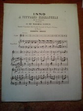 AUTENTICO SPARTITO D'EPOCA : ' INNO A VITTORIO EMANUELE RE D'ITALIA '....