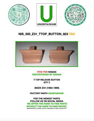 FITS/FOR NISSAN 300ZX Z31 (1983-1989) T TTOP BUTTONS TAN | eBay