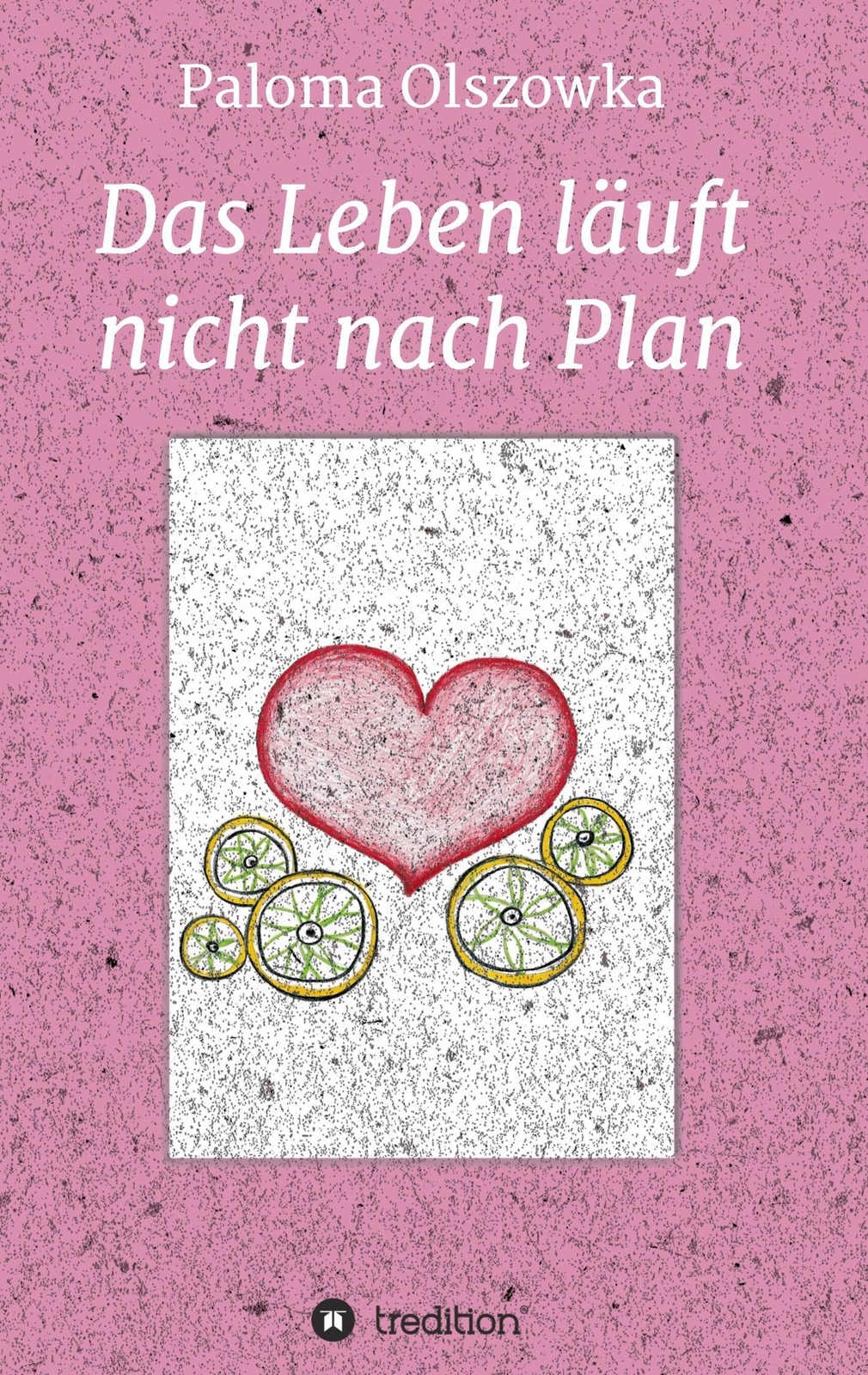 Thumbnail - Das Leben Läuft Nicht Nach Plan | Paloma Olszowka | Taschenbuch |