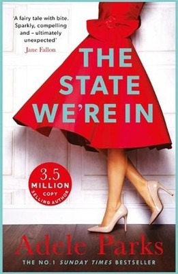 The State We're In: A unforgettable, heart-stopping love story from the No.1 Sun