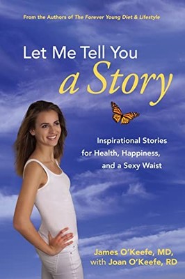Let Me Tell You a Story: Inspirationa..., O'Keefe, Joan