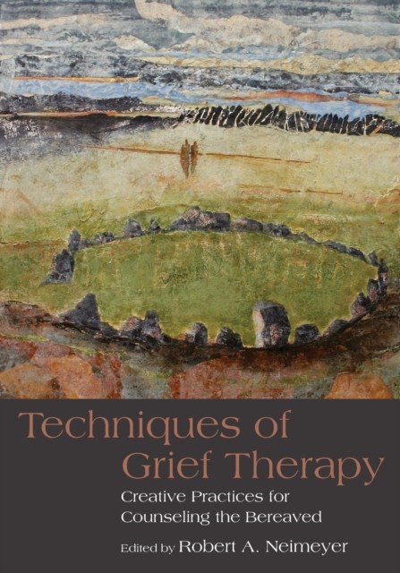 Techniques of Grief Therapy: Creative Practices for Counseling the Bereaved (Series in Death, Dying, and Bereavement) - Image 4