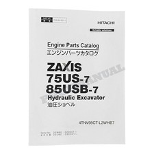 HITACHI ZAXIS ZX75US-7 ZX85USB-7 4TNV98CT-L2WHB7 Engine Parts Catalog Manual