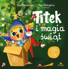 Titek i magia świąt (Titek i magia swiat)