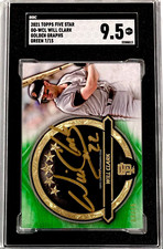 2021 Topps Five Star Will Clark GOLDEN GRAPHS GREEN /15 AUTO SGC 9.5 MINT+