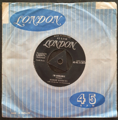 MARGIE RAYBURN - I'm Available/If You Were - London - HLU 8515 - NM