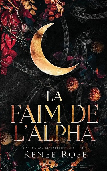 La Faim De L'alpha Renee Rose Taschenbuch FranzöSisch 2024 Renee Rose Romance-image