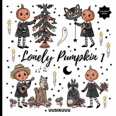 Lonely Pumpkin: Cute and Spooky Coloring Book