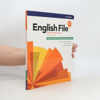 English file : upper-intermediate. Student's book : s anglicko-českým...