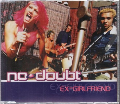 No Doubt Ex-Freundin CD UK Interscope 2000 Verbesserte CD 4972982