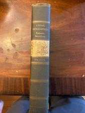 Living Biographies of Famous Novelists by Henry and Dana Lee Thomas