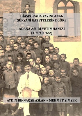 Adana AsurI YetImhanesI Bethyatme d Othuroye da b Qiliqiya Paperback