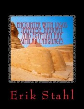 Encounter With Logos Japanese, Nahuatl And Egyptian Are Similar Languages: ...