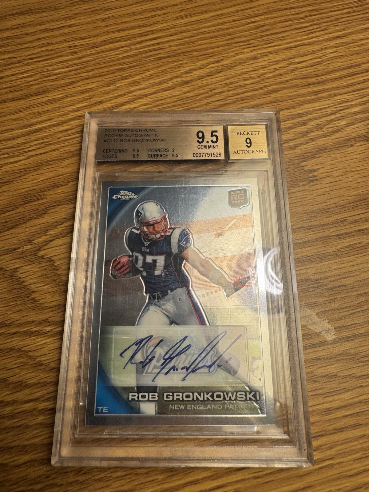 2010 Topps Chrome - Rob Gronkowski #C112 Rookie Autographs (AU, RC) Becket 9.5/9