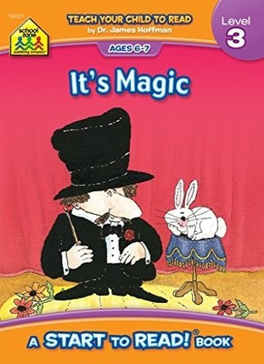 School Zone - It's Magic, Start to Read!  Book Level 3 - Ages 6 to 7, Rhyming, E