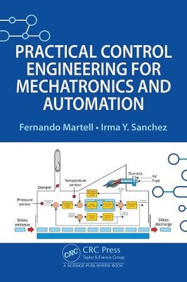Practical Control Engineering for Mechatronics and Automation [Hardback]