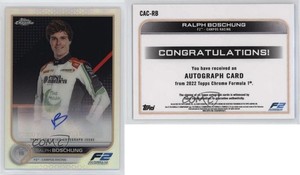 2022 Topps Chrome Formula 1 Auto Ralph Boschung #CAC-RB Auto