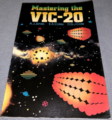 Mastering The VIC-20 - Ellis Horwood Limited - Commodore VIC 20 - SEHR SELTEN