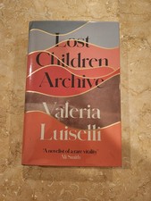 Product Image: Lost Children Archive by Valeria Luiselli  signed first UK edition / printing