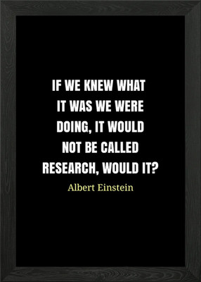 Einstein Zitat über Forschung gerahmtes Wandbild Poster Leinwanddruck Bild