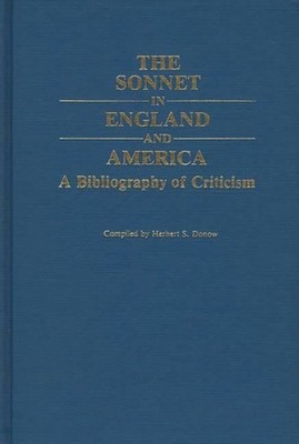 Donow - Sonnet in England and America  A Bibliography of Criticism - N - X555z