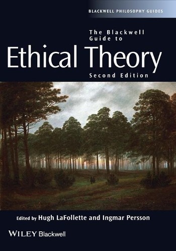 The Blackwell Guide to Ethical Theory by Hugh LaFollette Paperback NEW - Image 2