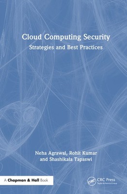 Cloud Computing Security: Strategies And Best Practices
