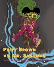 Puffy Brown vs. Mr. Sandman by Tamela Smith (English) Paperback Book