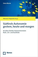 Walter Obwexer (U. A.) | SüDtirols Autonomie Gestern, Heute Und Morgen | Buch