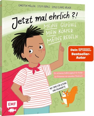 Jetzt mal ehrlich?!: Meine Gefühle, mein Körper, meine Regeln! Ein wirksames...