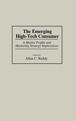 Unknown | The Emerging High-Tech Consumer | Buch | Englisch (1997) | Praeger