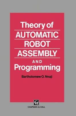 Theorie der automatischen Robotermontage und -programmierung - 9789401046923
